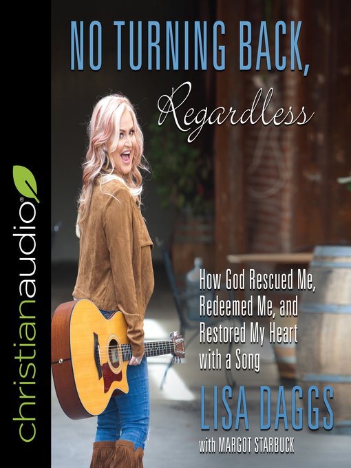 Title details for No Turning Back, Regardless by Lisa Daggs - Wait list